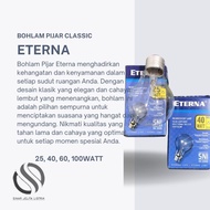 Classic ETERNA Incandescent Bulb Bukittinggi | ETERNA Incandescent Lamp 25, 40, 60, 100W