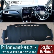 【In stock】HYS For Honda Fit Shuttle Wagon Gk8 2014 2015 216 2017 2018 2019 Leather Dashmat Dashboard Cover Pad Dash Mat Carpet Car-styling Rhd K8PI