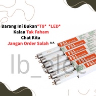 FSL T5 TUBE  FLUORESCENT TUBE  1FT 8W/ 2FT 14W / 3FT 21W/ 4FT 28W