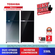Toshiba 2 Door Inverter Fridge 550L GR-HG55MDZ (GG) / GR-HG55MDZ (XK) Refrigerator with LED Hybrid Deodorizer / Peti Sejuk