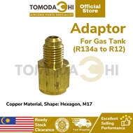 TOMODACHI Car Aircond Adaptor For Gas Tank (R134a to R12).