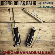 OBENG BOLAK BALIK 4INC KECIL DIAMETER 4MM CHROME VANADIUM KILAP S2553