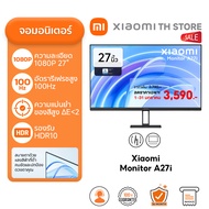 Xiaomi Monitor A27i / A24i จอคอม จอมอนิเตอร์ จอ 27 นิ้ว 16:9 ความละเอียด 1080p | อัตรารีเฟรชสูง 100H