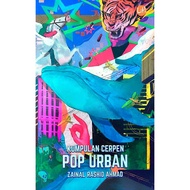 POP URBAN,Kumpulan Cerpen,Zainal Rashid Ahmad