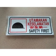 Sticker Utamakan Keselamatan 1pcs