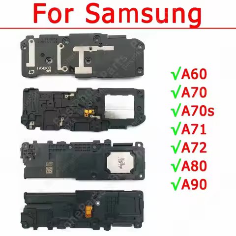 Loudspeaker For Samsung Galaxy A60 A70 A70s A71 A72 A80 A90 5G Loud Speaker Buzzer Ringer Sound Modu