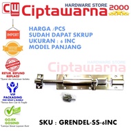 Grendel Pintu Kayu Stainless Panjang 6 inch Kunci Grendel Slot Pintu