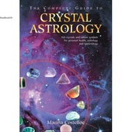 The Complete Guide to Crystal Astrology Book