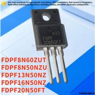 5PCS FDPF20N50FT FDPF8N60ZUT FDPF8N50NZU FDPF16N50NZ FDPF13N50NZ TO-220 MOS field-effect transistor
