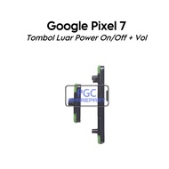 TOMBOL [LW] Outer Button 1 Set Power On Off Volume Pixel 7 / GVU6C / GQML3 / GO3Z5 - Button O/F Vol
