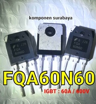 IGBT 60N60 FQA60N60 original product Fairchild igbt inverter | igbt las listrik | igbt kompor induks