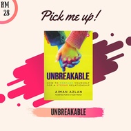 Unbreakable by Aiman Azlan