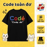 Complete Coder Code Nonsense Shirt, Oversize IT T-Shirt, Funny Meme Tester - Premium Cotton 4-Way Me