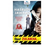 Ops Zulaikha...  by Hasrudi Jawawi