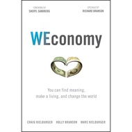 [BnB] USED WEconomy- You Can Find Meaning, Make a Living, and Change the World by Craig Kielburger, 