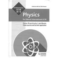 Physics International GCSE. Core Practicals Lab Book: Exam practice and further application