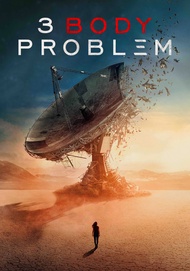 3 Body Problem ดาวซานถี่ อุบัติการณ์สงครามล้างโลก Season 1 (2024) DVD ซีรี่ย์ใหม่ มาสเตอร์ พากย์ไทย 2 แผ่นจบ 8 ตอน