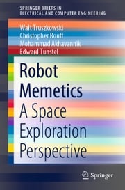 Robot Memetics Walt Truszkowski