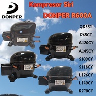 New DONPER R600A Compressors for Refrigerators/Freezers, QD35Y/D65CY/A120CY/A140/145CY/S100CY/S118CY