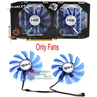๑for HIS RX580 RX584 RX588 4GB/8GB IceQX2 OC Graphics Video Card cooling fan 1Set ✔☠3~rZ