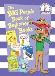 The Big Purple Book of Beginner Books by P D Eastman Peter Eastman Helen Palmer Michael Frith (hardc