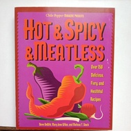 J4/recipes/by Dave Dewitt、Mary Jane WiIan、MeIissa Stock/hot &Spicy & meatIess、over 150 deIicious rec
