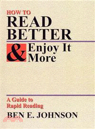 How to Read Better and Enjoy It More — A Guide to Rapid Reading