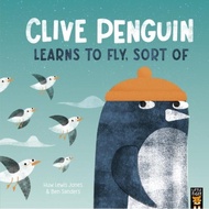 Clive Penguin Learns to Fly, Sort of/Huw Lewis Jones [Sanmin Online Bookstore]