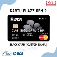 Kartu FLAZZ BCA GEN 2 Terbaru Design Gold / Black Card Custom Nama - FLAZZ BCA 1 SISI SALDO 0 [ COD