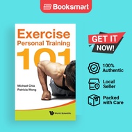 Exercise Personal Training 101 by Chia Michael Et Al - Hardcover - 9789814327886 - WSP