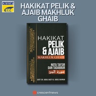 ( Pustaka Lensa Kuliah ) Hakikat Pelik & Ajaib Makhluk Ghaib