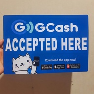 GCASH SIGNAGES PVC TYPE OR PLASTIC LAMINATED WATERPROOF AND  NON-FADING