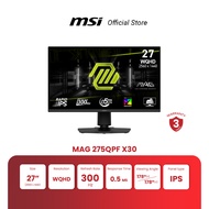 MSI Monitor MAG 275QPF X30 | 27" | IPS | WQHD | 0.5ms | 300Hz (จอคอมพิวเตอร์) [Pre-Order จัดส่งภายใน