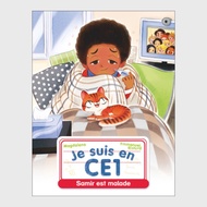 French book - Je Suis En Ce1 -11- Samir Est Malade