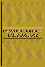 Construction Superintendent Daily Log Book | Single Page Format | Gold 6x9 Design: Construction Dail