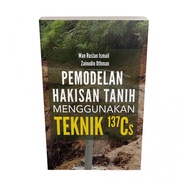 Pemodelan Hakisan Tanih Menggunakan Teknik 137Cs - 9789674610227