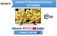 SONY BRAVIA 65 INCH X8 - UHD - KD-X8000G - ANDROID TV