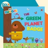 [100% Original Books] - Hey Duggee: The Green Planet Badge by Hey Duggee (UK edition, paperback)