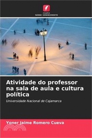 Atividade do professor na sala de aula e cultura política