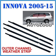 ▨ ▣ ☾ Outer Channel Weather Strip for Toyota Innova 2005 up to 2015 Model (Set of 4 Pieces )