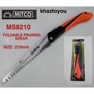 MITCO FOLDABLE PRUNING SHEAR 210mm(MS8210)/gergaji lipat