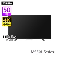 TOSHIBA 東芝 50M550LK M550L系列 50吋 4K 量子點 智能電視 付款時使用優惠碼ALIPAY100, 即減$100