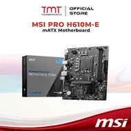 TMT MSI PRO H610M-E mATX Motherboard