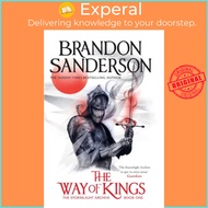 The Way of Kings - The first book of the breathtaking epic Stormlight Archi by Brandon Sanderson (UK