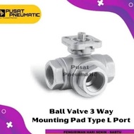 1/2" Stop Kran Ball Valve 3 Way Mounting Pad Actuator Type L Port 1/2"