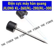 Điện cực máy hàn quang JILONG KL-260/KL-280/KL-300