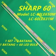 NEW 2PCS LC-60LE650M LC-60LE631M SHARP LED BACKLIGHT NEW READY STOCK LC-60LE650 LC60LE650 LC-60LE631