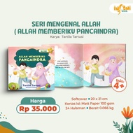 Children's Book Knowing Allah Part 4: Allah Gives Me the Five Senses