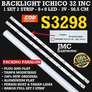 BACKLIGHT TV LED ICHIKO 32 INC S3298 LAMPU BL 32IN S 3298 8K 3V ZK32D08-ZC21FG-03