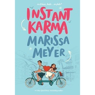 Instant Karma by Marissa Meyer (HBO Max Adaptation Coming Soon) (MTI) (YAC) (❤)